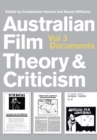 Australian Film Theory and Criticism : Volume 3: Documents - Book