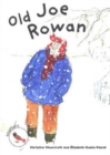 Old Joe Rowan - Book