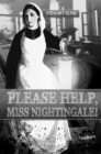 Please Help, Miss Nightingale! - Book