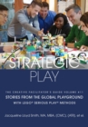 Strategic Play : with LEGO(R) SERIOUS PLAY(R) methods - eBook