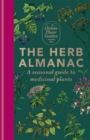 The Herb Almanac : A seasonal guide to medicinal plants - Book