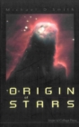 Origin Of Stars, The - eBook
