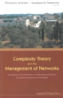 Complexity Theory And The Management Of Networks: Proceedings Of The Workshop On Organisational Networks As Distributed Systems Of Knowledge - eBook