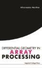 Differential Geometry In Array Processing - eBook