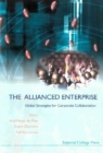 Allianced Enterprise: Global Strategies For Corporate Collaboration, The - eBook