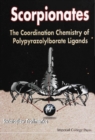 Scorpionates: The Coordination Chemistry Of Polypyrazolylborate Ligands - eBook