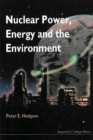 Nuclear Power, Energy And The Environment - eBook