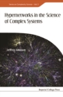 Hypernetworks In The Science Of Complex Systems - eBook
