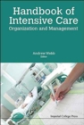 Handbook Of Intensive Care Organization And Management - Book
