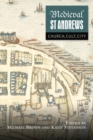 Medieval St Andrews : Church, Cult, City - Book