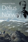 Delius and Norway - Book