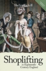 Shoplifting in Eighteenth-Century England - Book