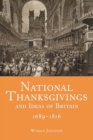 National Thanksgivings and Ideas of Britain, 1689-1816 - Book