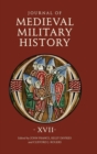 Journal of Medieval Military History : Volume XVII - Book