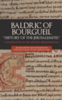 Baldric of Bourgueil: "History of the Jerusalemites" : A Translation of the Historia Ierosolimitana - Book