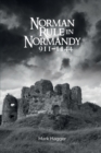 Norman Rule in Normandy, 911-1144 - Book