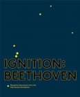 Ignition: Beethoven : Reception Documents from the Paul Sacher Foundation - Book