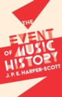 The Event of Music History - Book