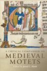 A Critical Companion to Medieval Motets - Book