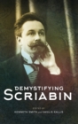 Demystifying Scriabin - Book