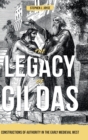 The Legacy of Gildas : Constructions of Authority in the Early Medieval West - Book