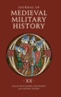 Journal of Medieval Military History : Volume XX - Book