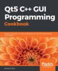 Qt5 C++ GUI Programming Cookbook - eBook