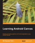 Learning Android Canvas - Book