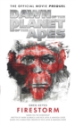 Dawn of the Planet of the Apes: Firestorm - Book