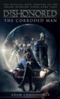 Dishonored - The Corroded Man - eBook