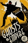 Ghosts of Empire : A Ghost Novel - Book