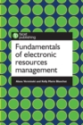 Fundamentals of Electronic Resources Management - Book