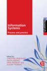 Information Systems : Process and practice - Book