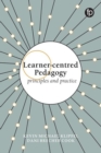 Learner-centred Pedagogy : Principles and practice - Book