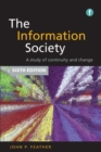 The Information Society : A study of continuity and change - Book