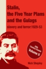 Stalin, the Five Year Plans and the Gulags : Slavery and Terror 1929-53 - eBook