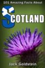 101 Amazing Facts about Scotland - eBook