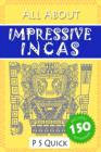 All About : Impressive Incas - eBook