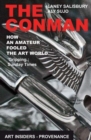 The Conman : How an Amateur Fooled the Art World - Book