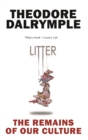 Litter : The Remains of Our Culture - Book