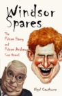 Windsor Spares : The Prince Harry and Prince Andrew Show! - Book