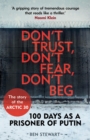 Don't Trust, Don't Fear, Don't Beg - eBook