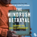 The Windrush Betrayal - eAudiobook