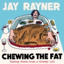 Chewing the Fat - eAudiobook