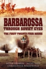 Barbarossa Through Soviet Eyes : The First Twenty-Four Hours - eBook