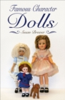 Famous Character Dolls - eBook