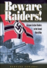 Beware Raiders! : German Surface Raiders in the Second World War - eBook