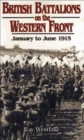 British Battalions on the Western Front : January to June 1915 - eBook