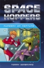 Space Hoppers: Nursery on Neptune - Book