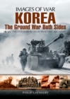 Korea : The Ground War from Both Sides - eBook